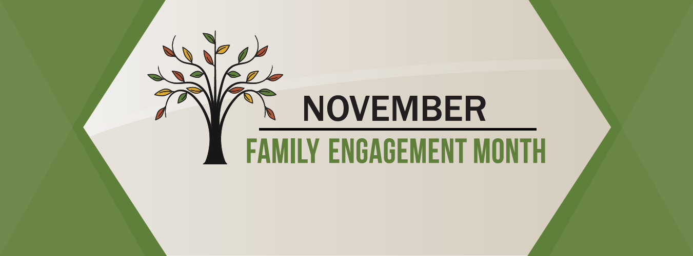 November Family Engagement Month